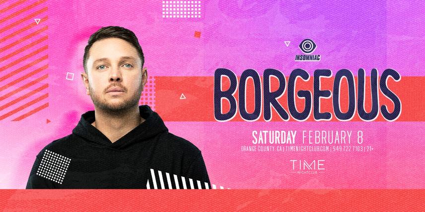 BORGEOUS - LANightLife.com