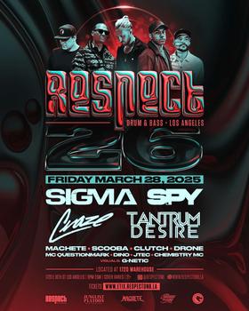 Respect 26th Anniversary ft SIGMA SPY more