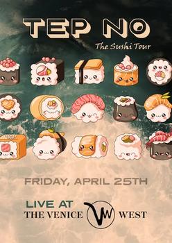 Tep No The Sushi Tour
