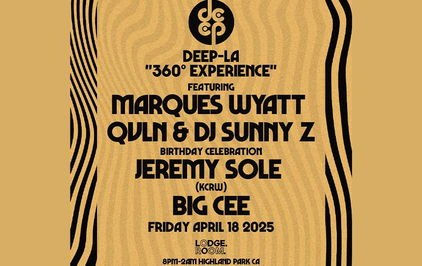 DEEP LA 360 Experience