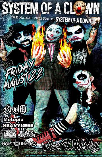 System of a Clown System of a Down Tribute Legi n Lun tica Metopia Heavyness Black Seraphim