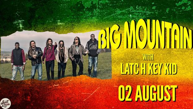 Big Mountain w Latch Key Kid