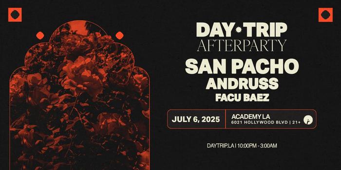 Day Trip San Pacho Afterparty