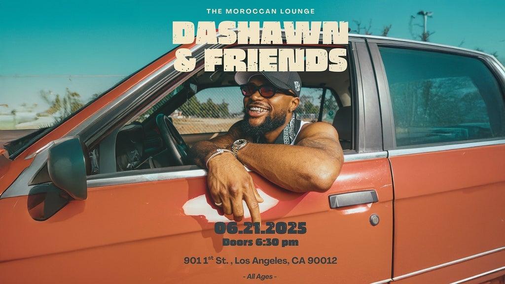 Dashawn and Friends 06 21