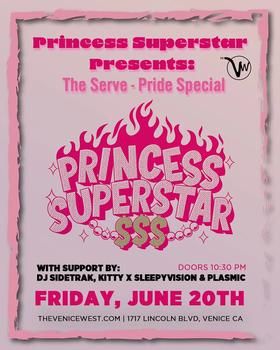 Princess Superstar Presents The Serve Pride Special