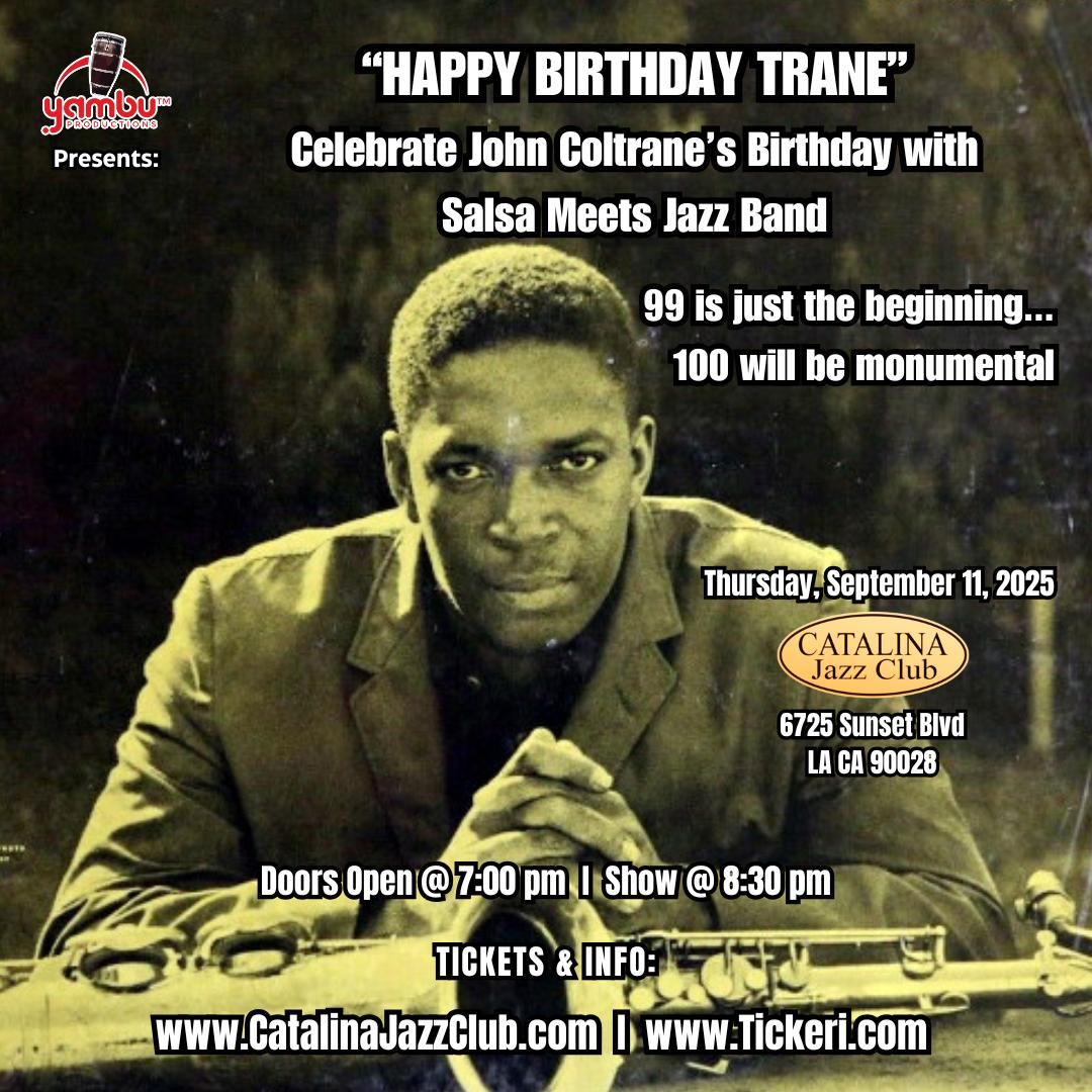 Happy Birthday John Coltrane with Salsa Meets Jazz Band 