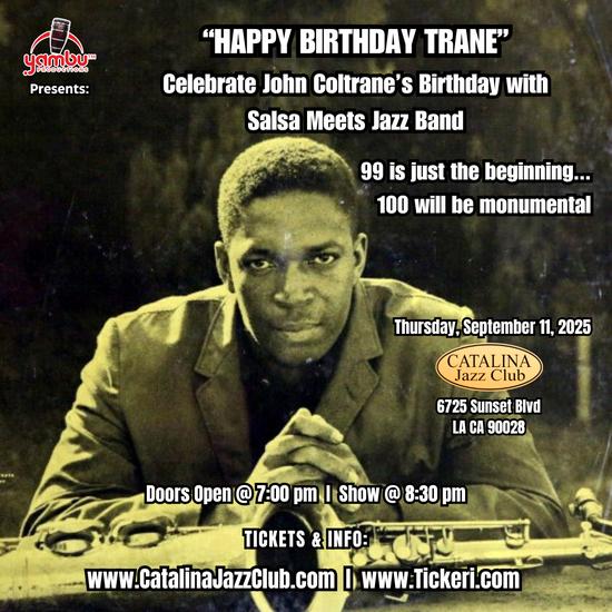 Happy Birthday John Coltrane with Salsa Meets Jazz Band 