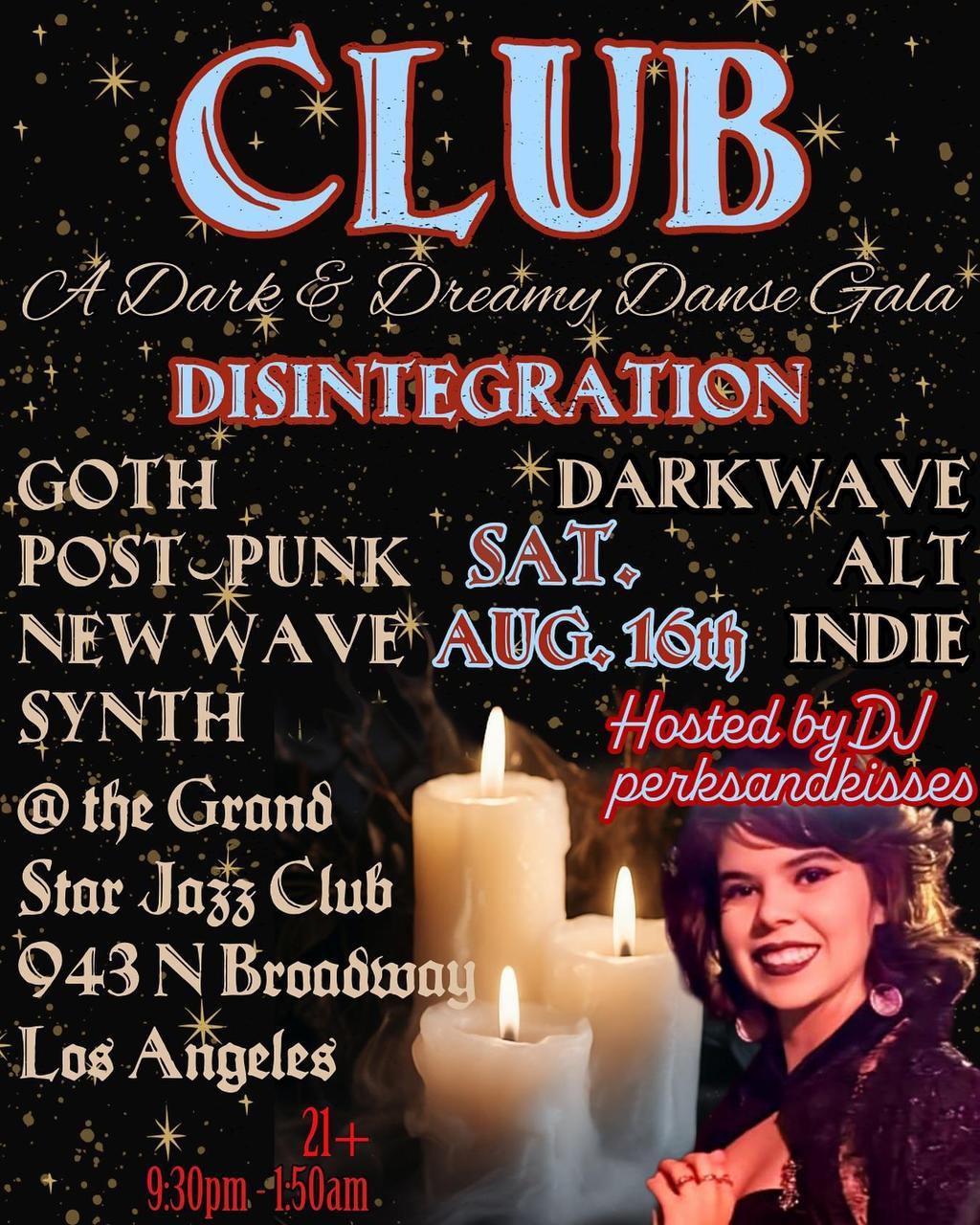 CLUB DISINTEGRATION