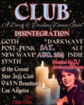 CLUB DISINTEGRATION