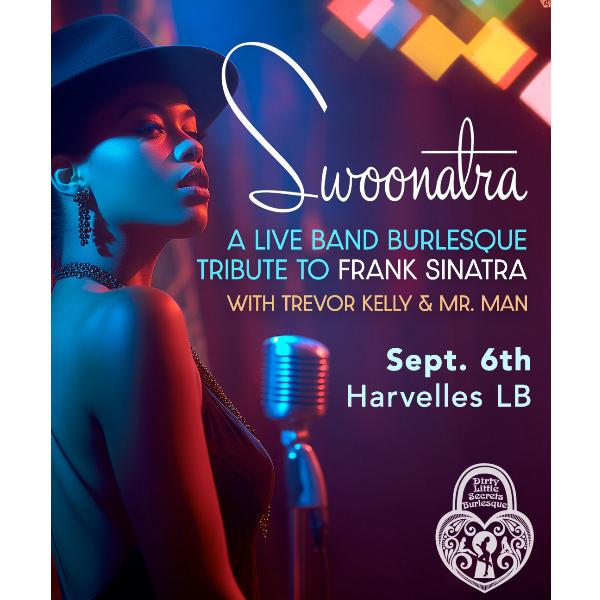 Swoonatra Live Band Burlesque Frank Sinatra Tribute