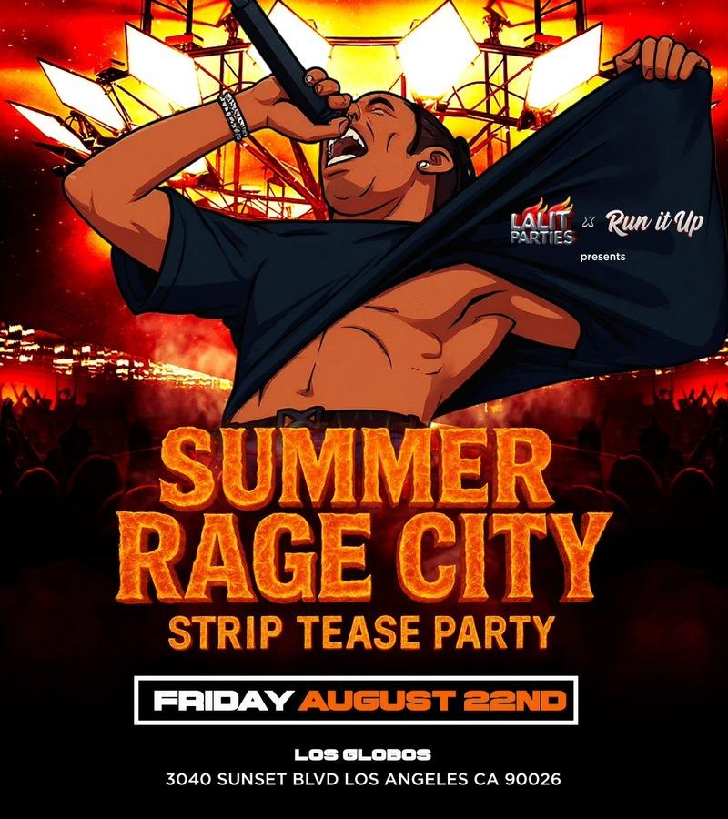 Run It Up Fridays Summer Rage City