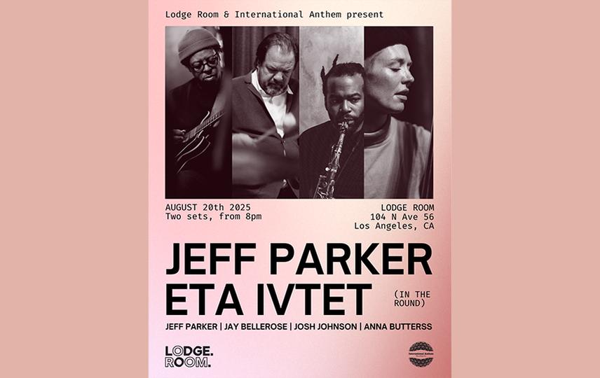 Jeff Parker ETA IVtet 8211 In The Round