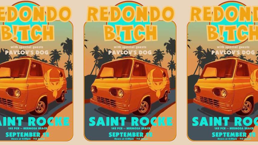 Redondo Bitch w Pavlov s Dog