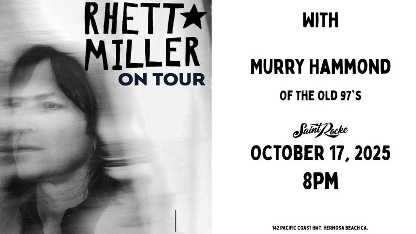 Rhett Miller w Murry Hammond