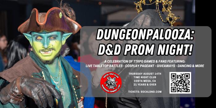 Dungeonpalooza D D Prom Night