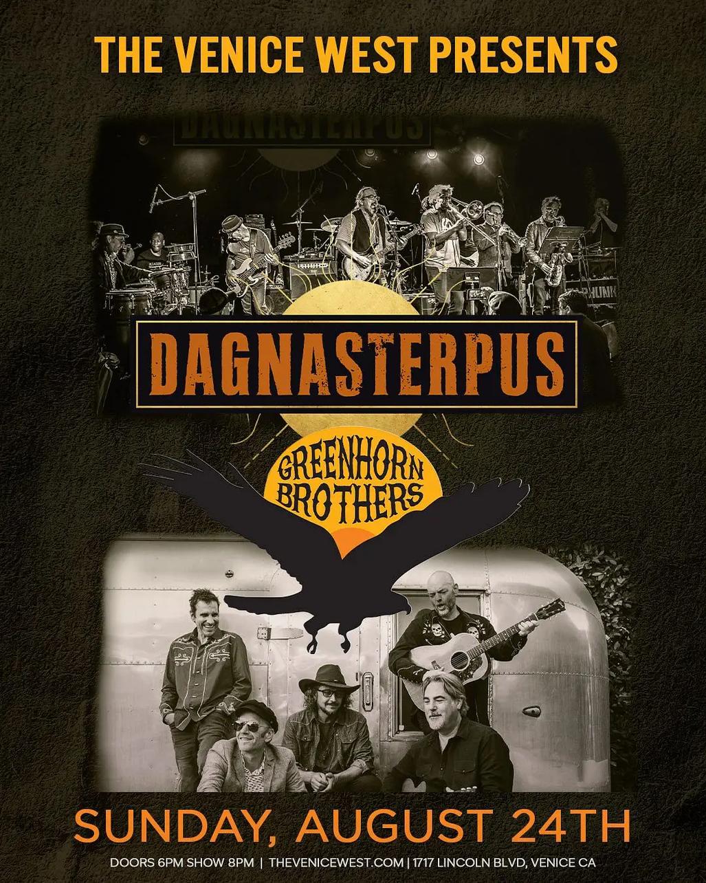 The Greenhorn Brothers w Dagnasterpus
