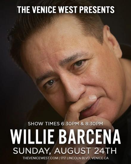 Willie Barcena 8 30pm Show 