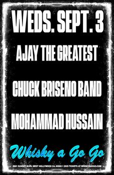Ajay the Greatest Chuck Briseno band Mohammad Hussain